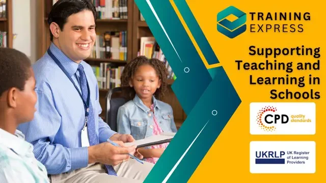 Supporting Teaching and Learning in Schools Course