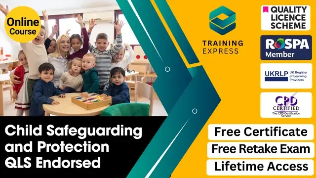 Level 4 Diploma in Child Safeguarding and Protection - QLS Endorsed Course