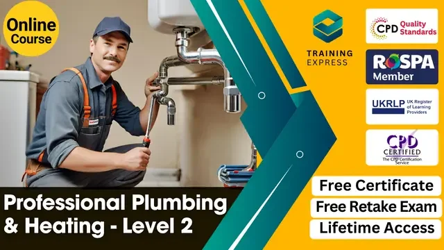 Level 2 Diploma in Professional Plumbing & Heating Course