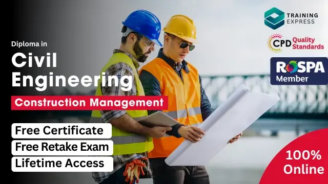 Diploma in Civil Engineering & Construction Management Course