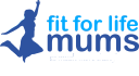 Fit For Life Mums