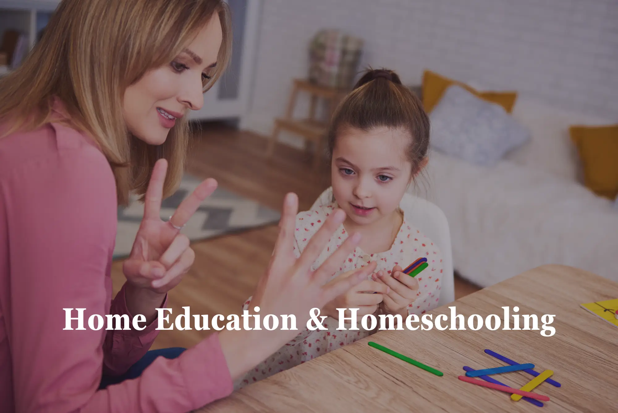 Home Education & Homeschooling