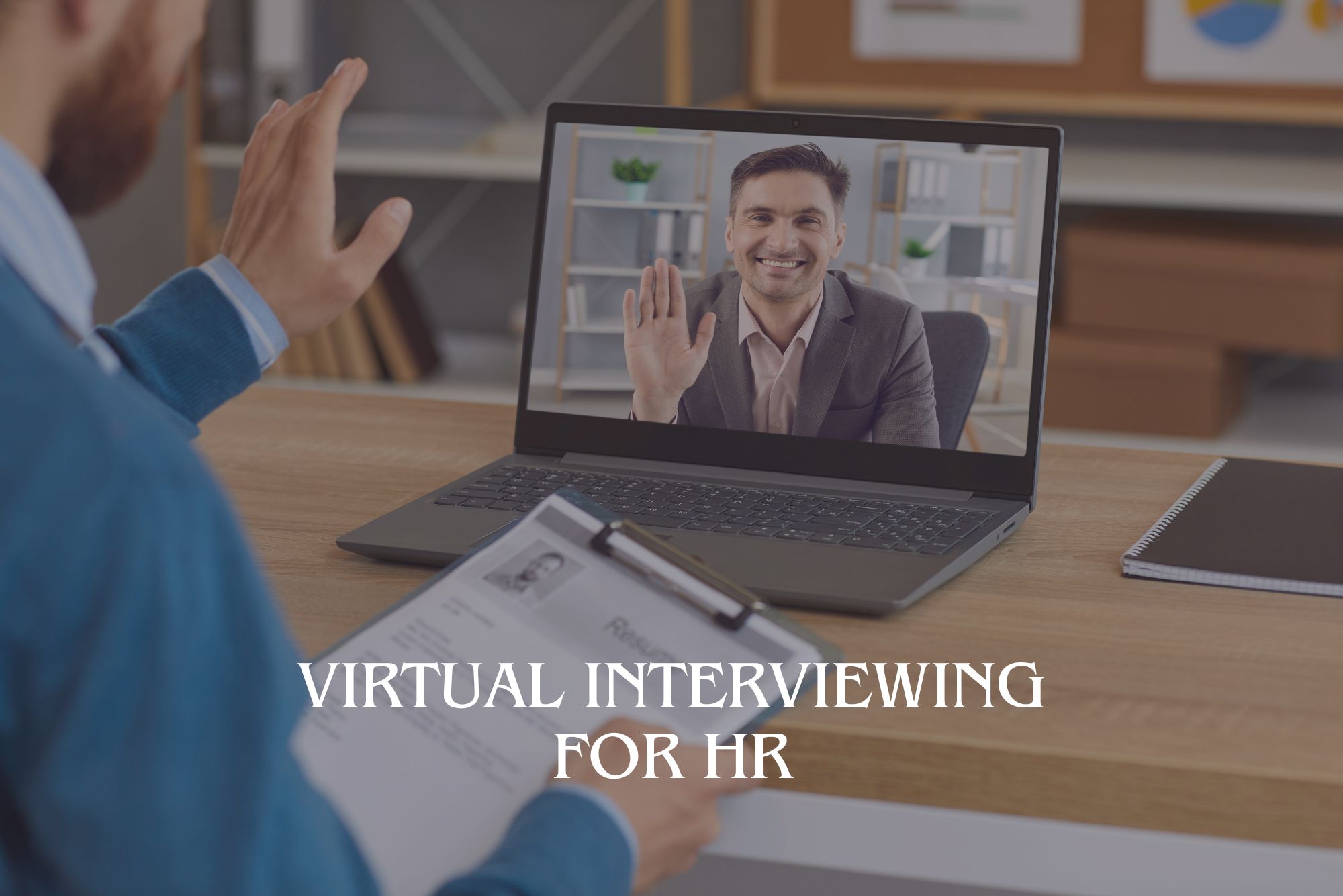 Virtual Interviewing for HR