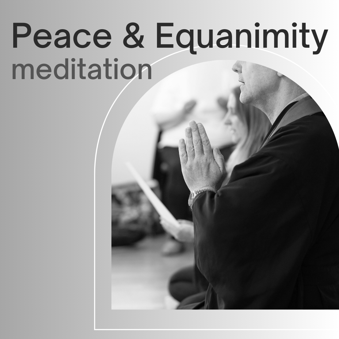 Peace and equanimity meditation