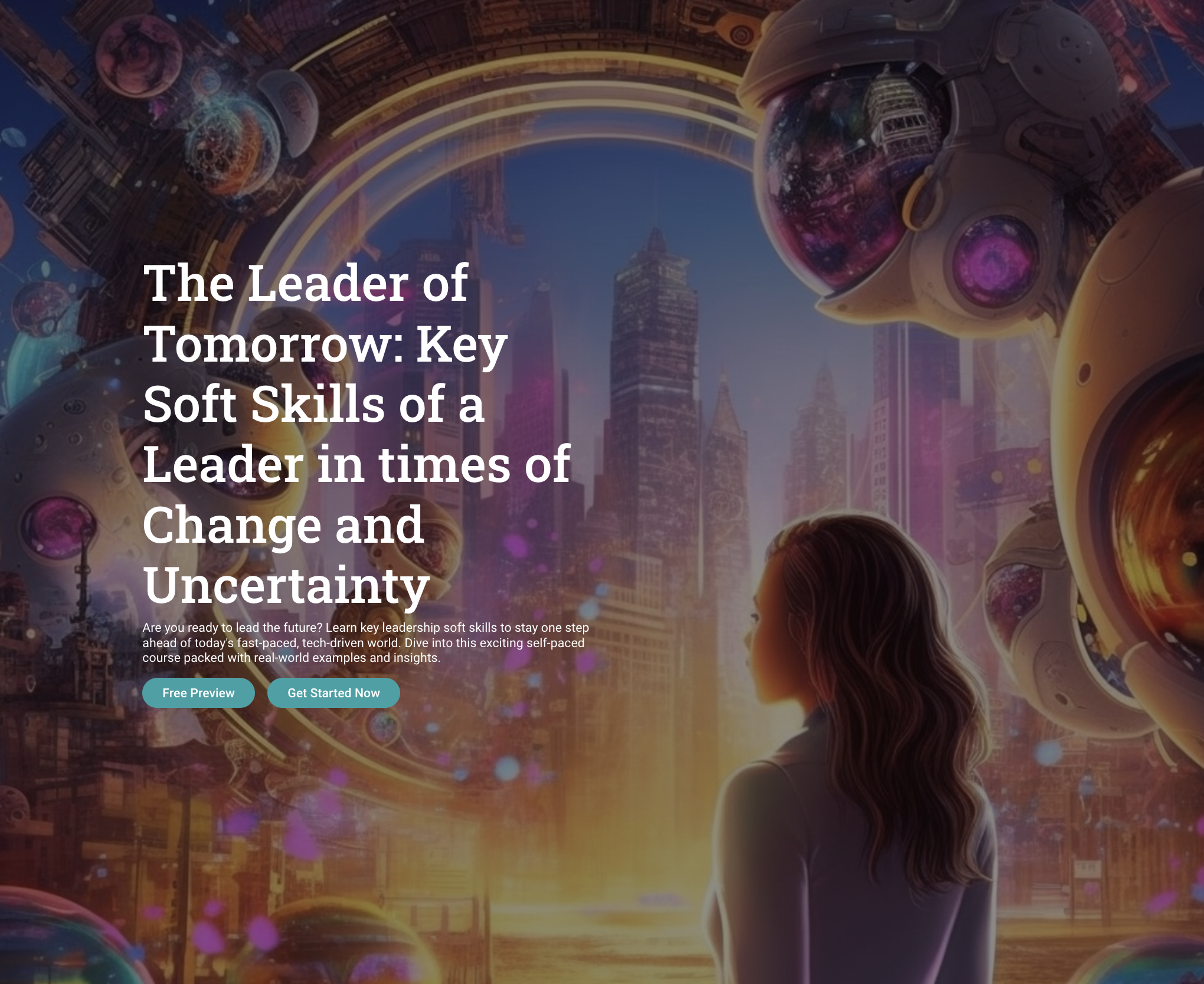 The Leader of Tomorrow: Key Soft Skills of a Leader in times of Change and Uncertainty