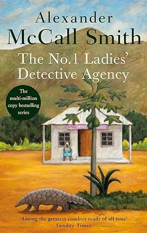 The No 1 Ladies Detective Agency - from Wednesdays 26th June