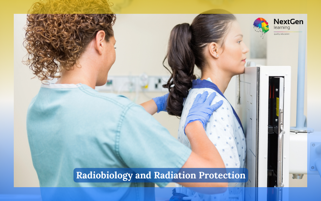 Radiobiology and Radiation Protection Course