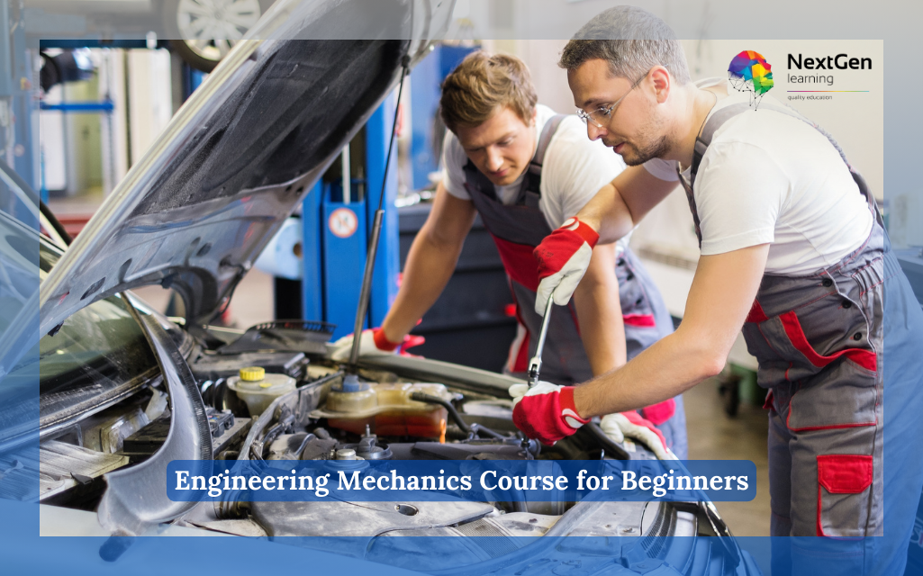 Engineering Mechanics Course for Beginners