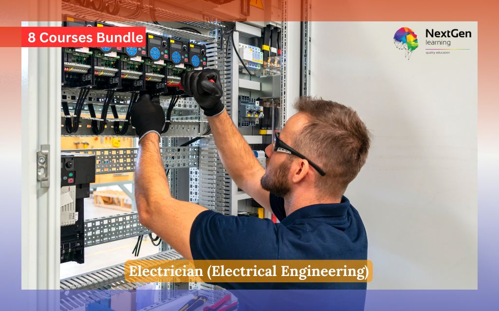 Electrician (Electrical Engineering) - 8 Courses Bundle