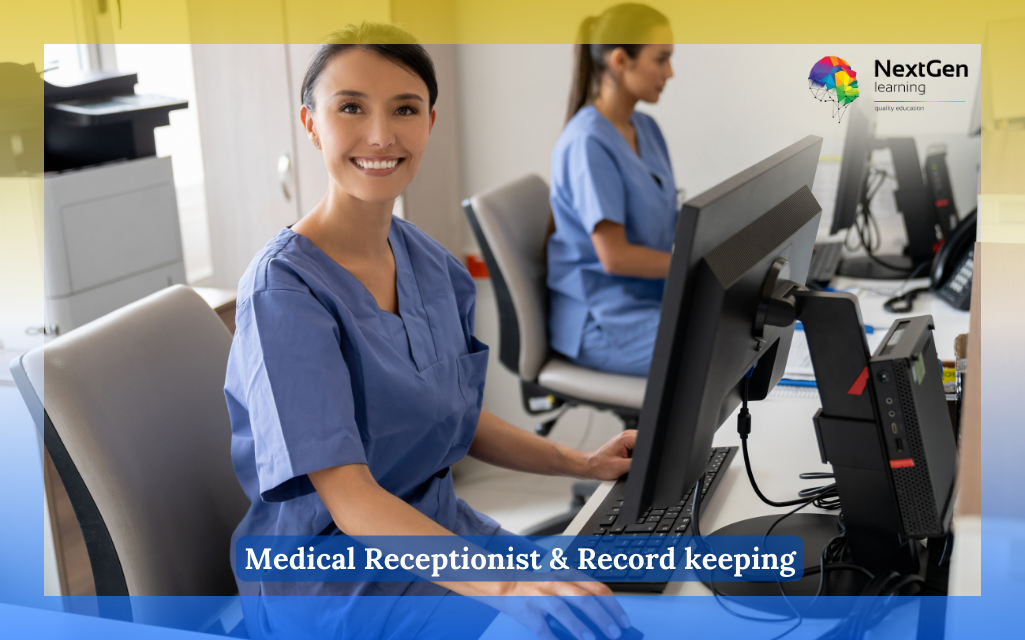 Medical Receptionist & Record keeping Course