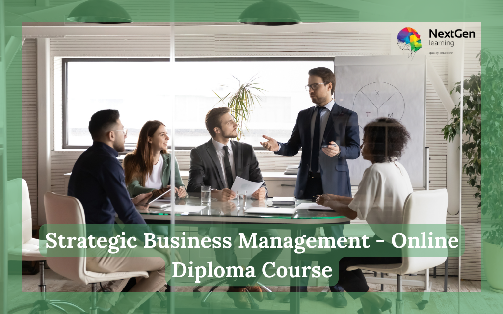 Strategic Business Management - Online Diploma Course