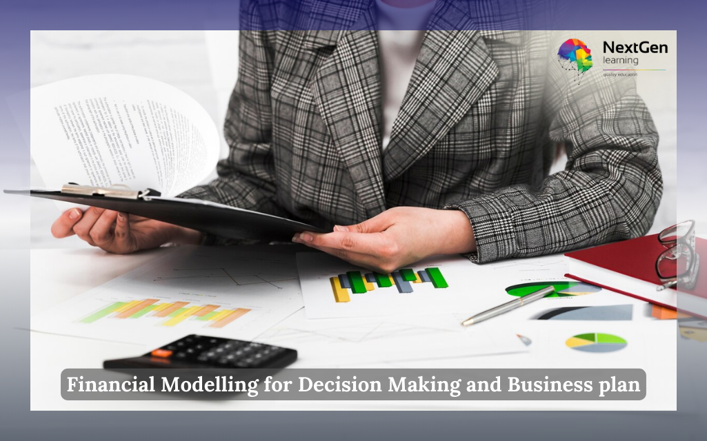 Financial Modelling for Decision Making and Business plan Course