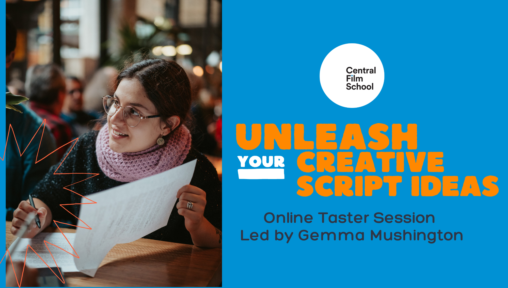Unleash Your Creative Script Ideas - CFS Taster Session
