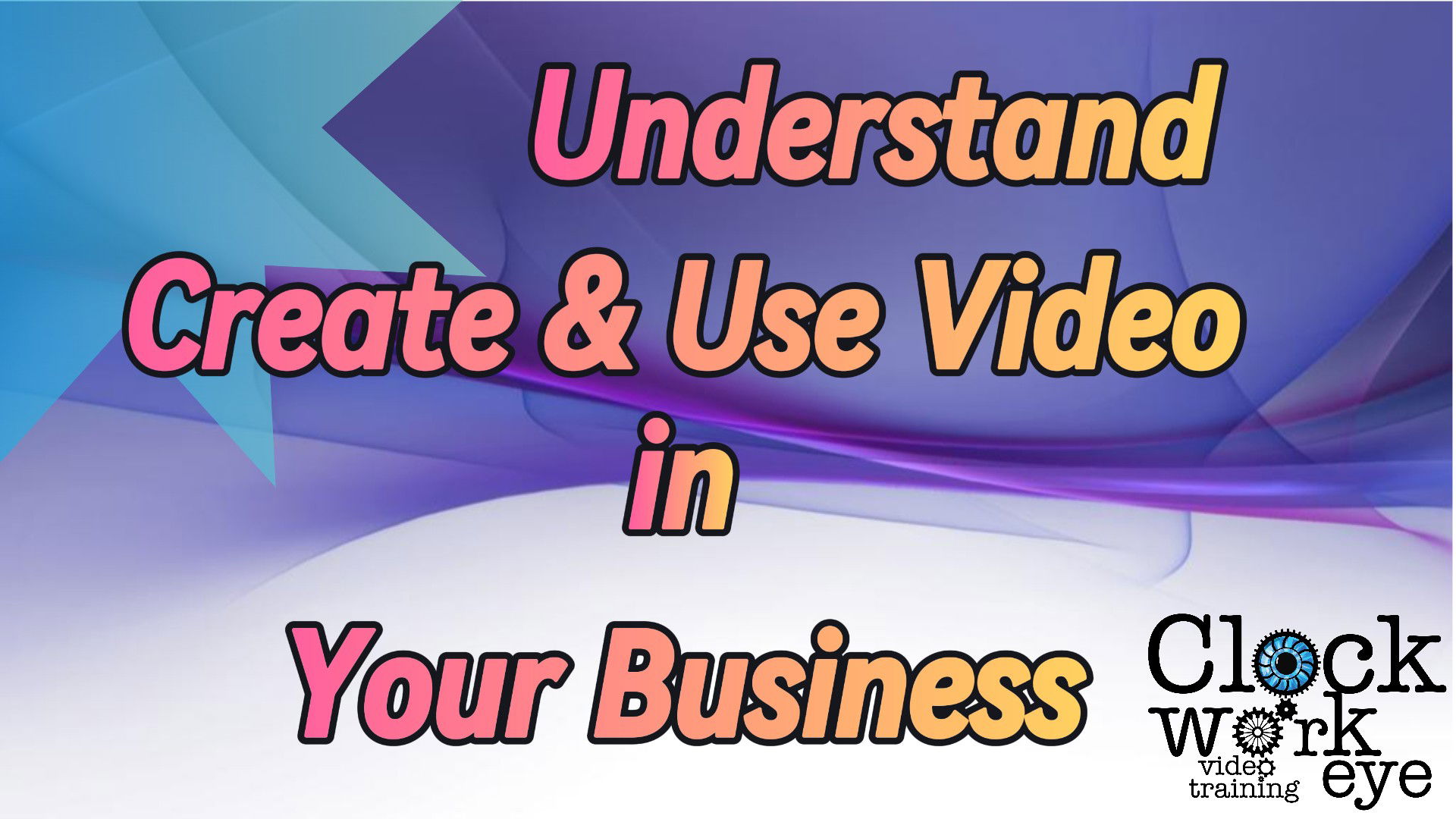 Interactive Workshops: Creating & Using Video