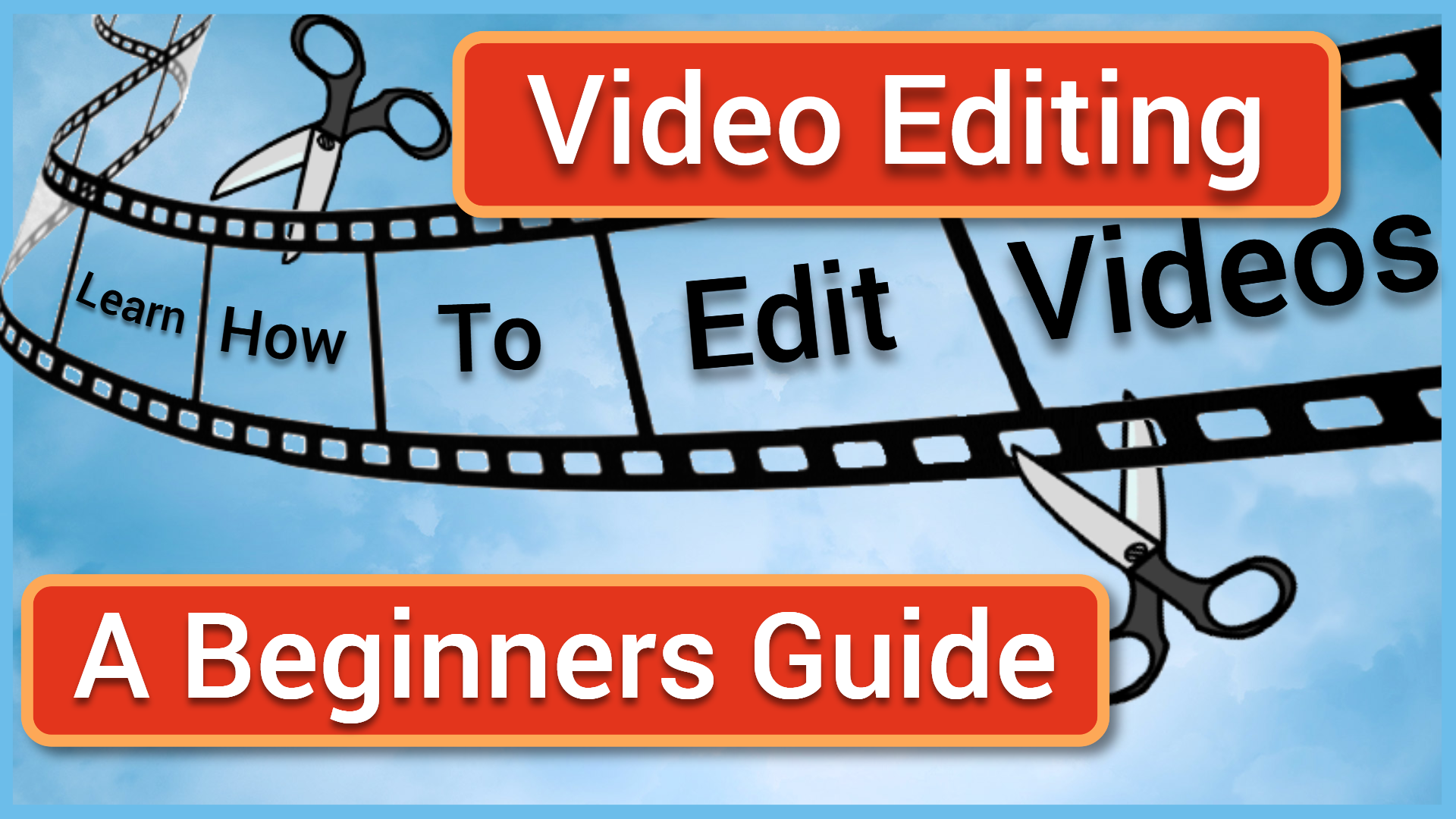 A Beginner's Guide to Video Editing (Interactive Workshop)