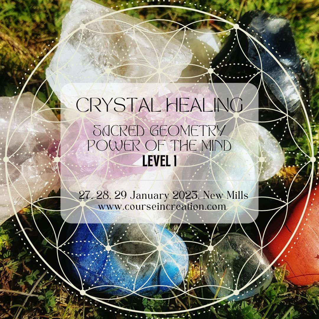 CRYSTAL HEALING COURSE LEVEL 1