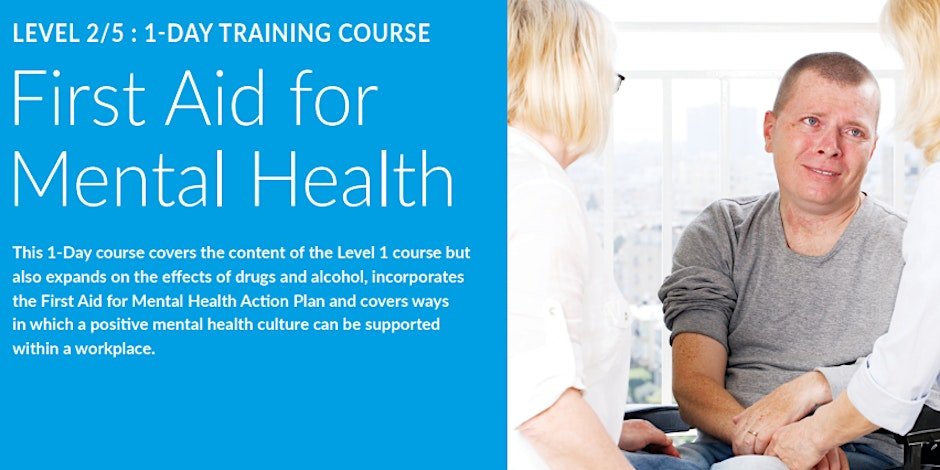 First Aid for Mental Health regulated Level 2 one day course