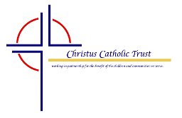 Christus Catholic Trust