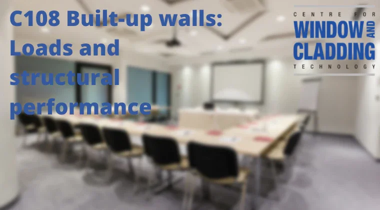 C108 BUILT-UP WALLS: LOADS AND STRUCTURAL PERFORMANCE