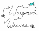 Wayward Weaves