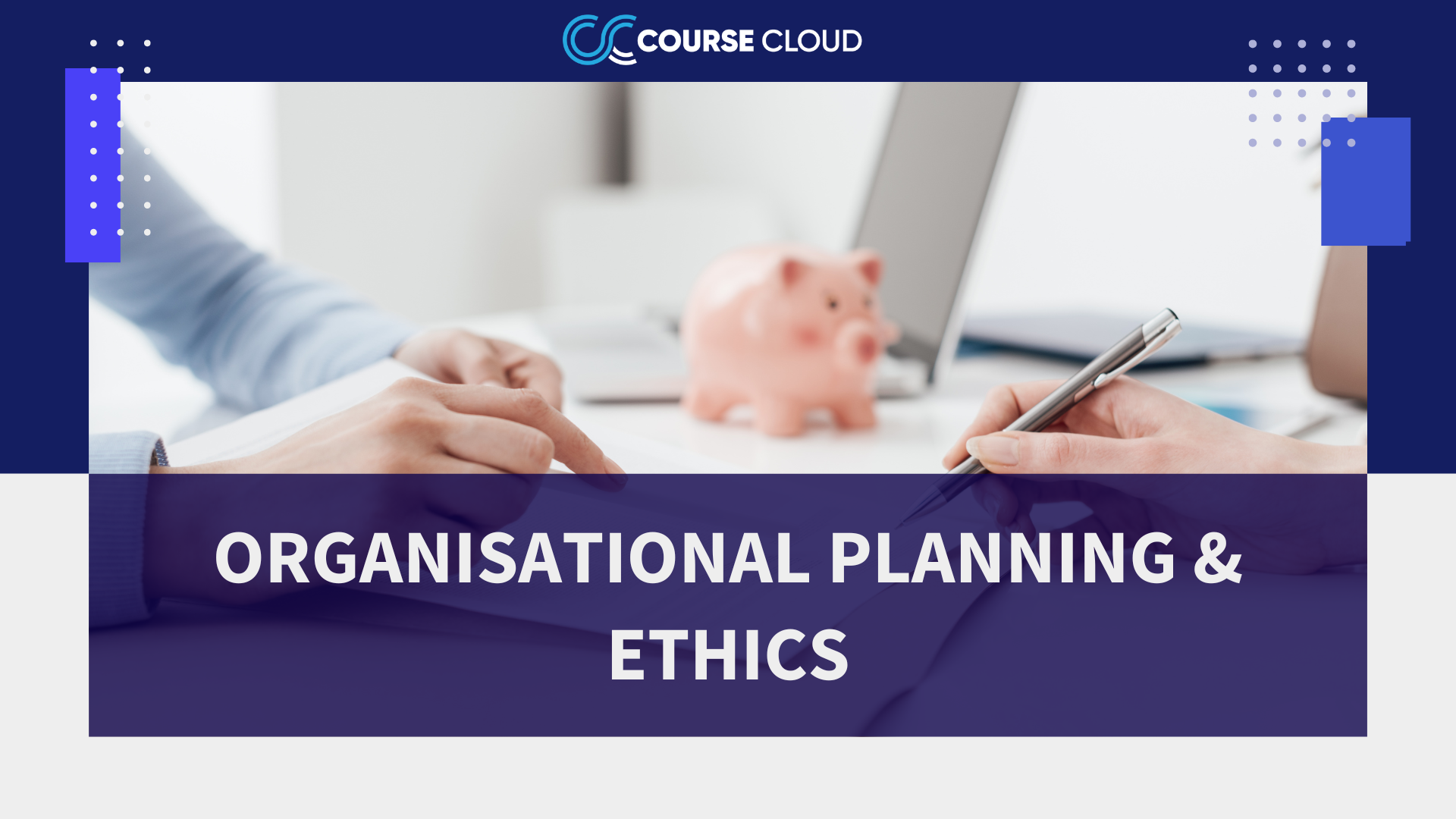Organisational Planning & Ethics