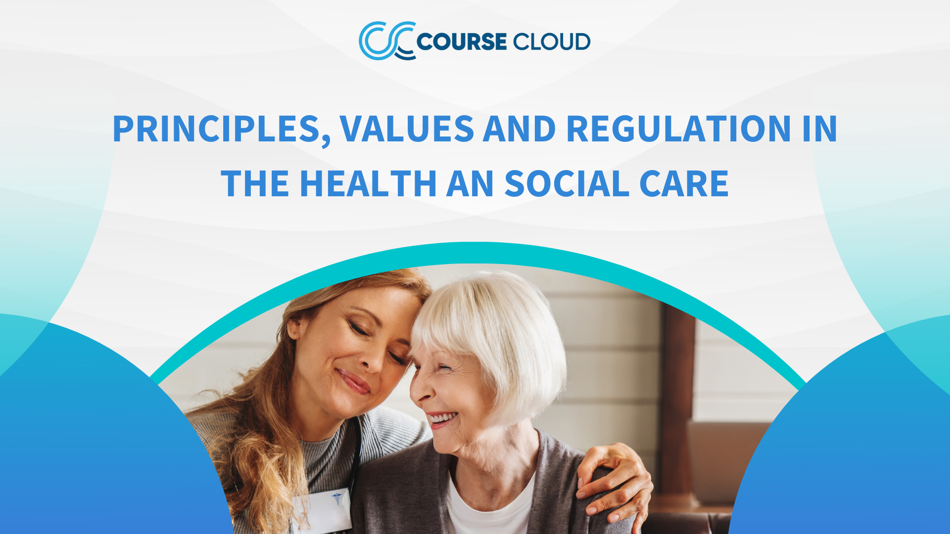 Principles, Values and Regulation in the Health an Social Care