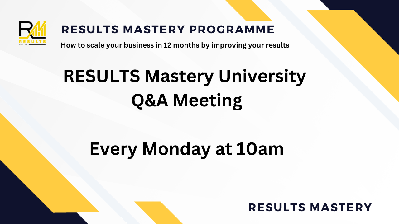 THE RESULTS MASTERY Q&A