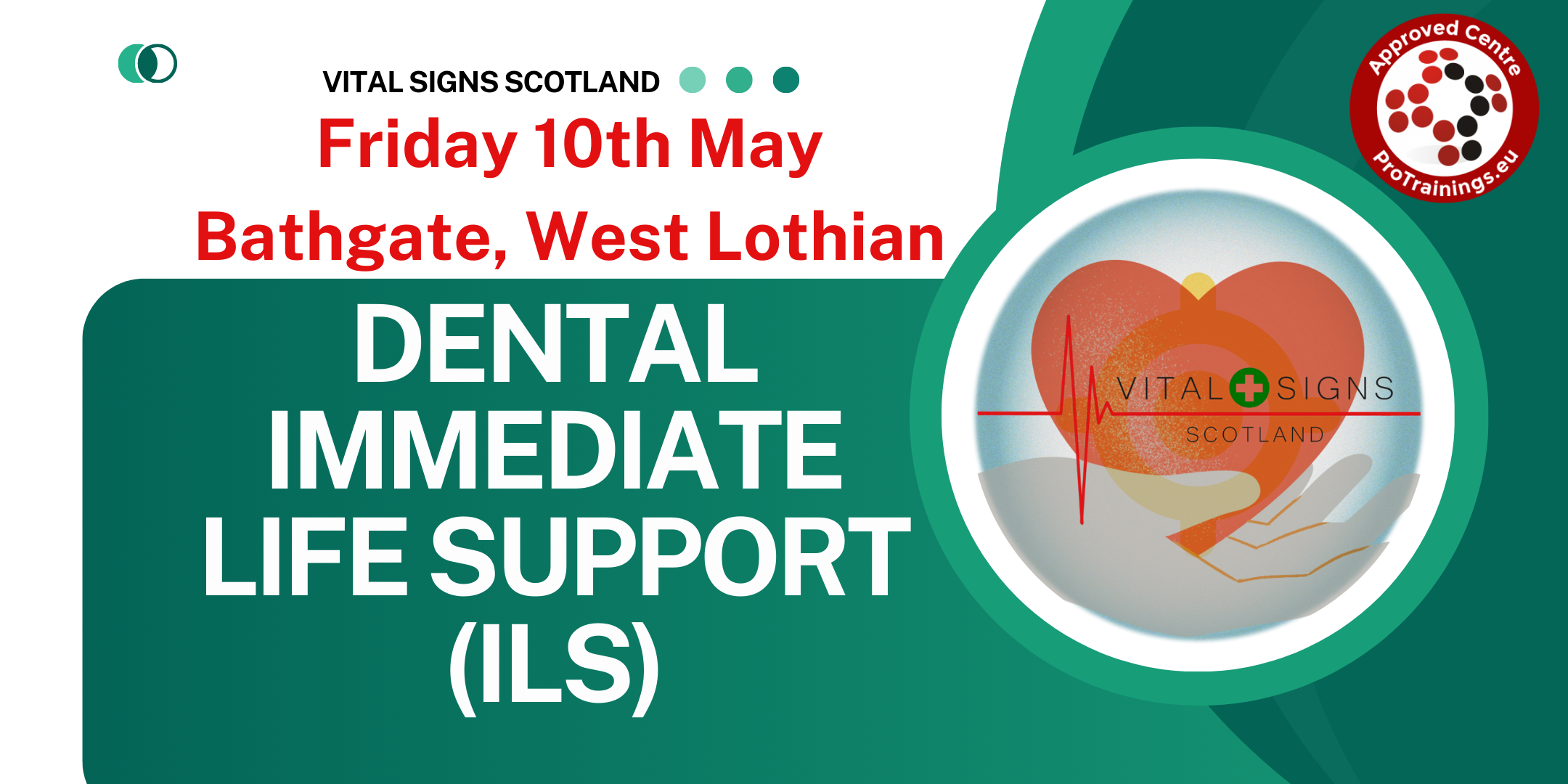 Dental Immediate Life Support (ILS) Level 3 (VTQ)