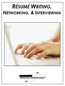 RÉSUMÉ WRITING, NETWORKING, & INTERVIEWING WORKSHOP