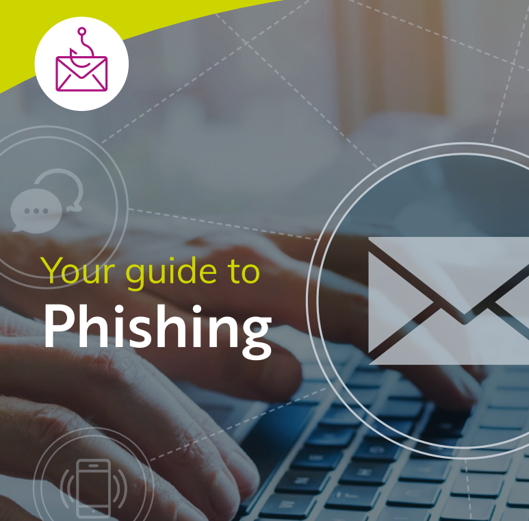 Your guide to Phishing