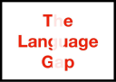 The Language Gap