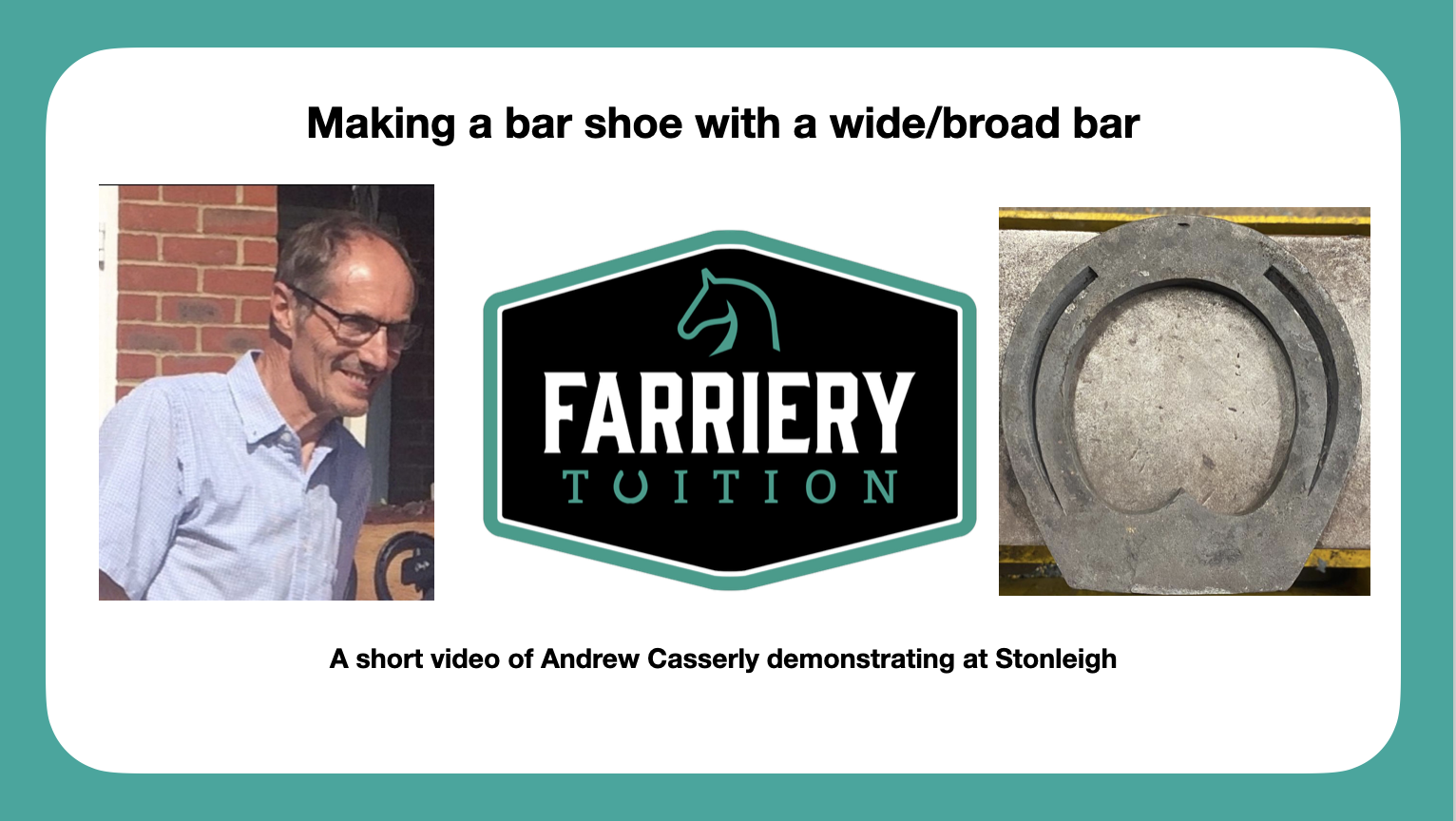 Wide bar shoe by Andrew Casserly