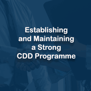 Establishing and Maintaining  a Strong CDD Programme