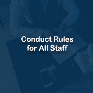 Conduct Rules for All Staff