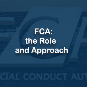 FCA - the Role and Approach