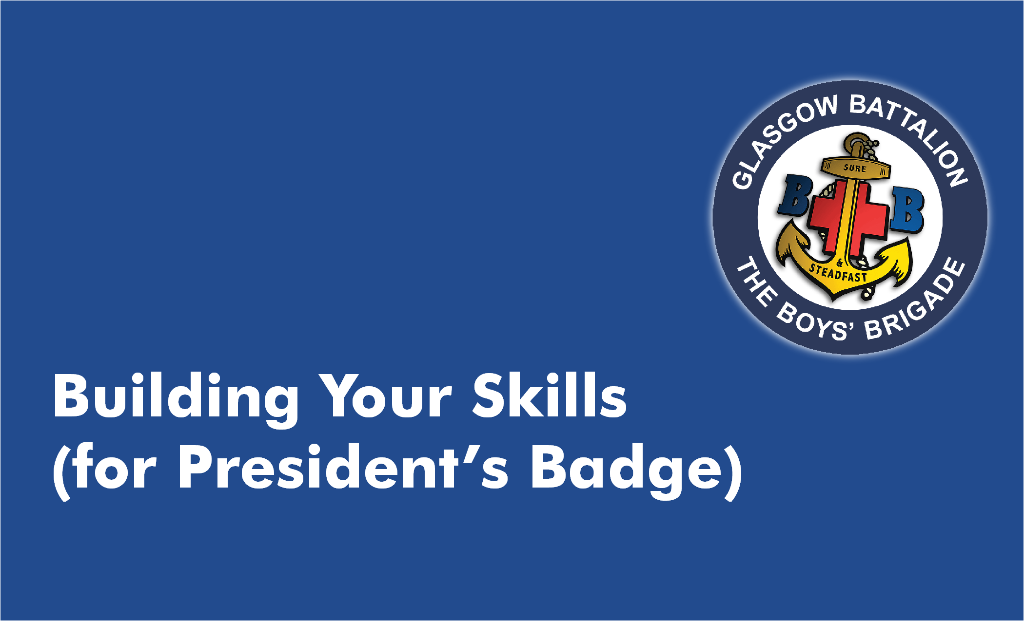 Building your Skills Course (for President's Badge) 