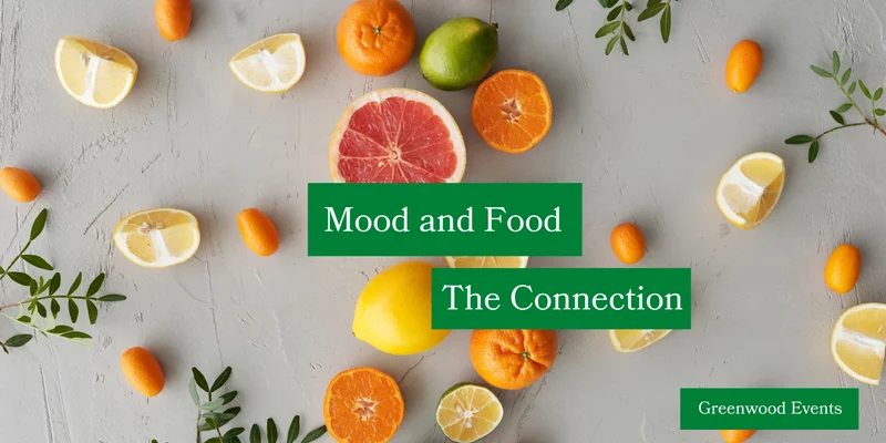 Mood and Food – the connection