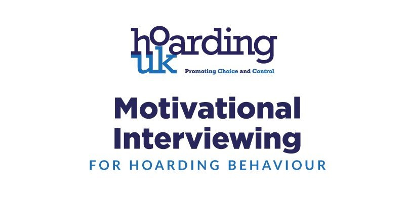 Motivational Interviewing for Hoarding Behaviour
