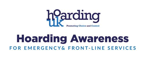 Hoarding Awareness for Emergency and Frontline Services 