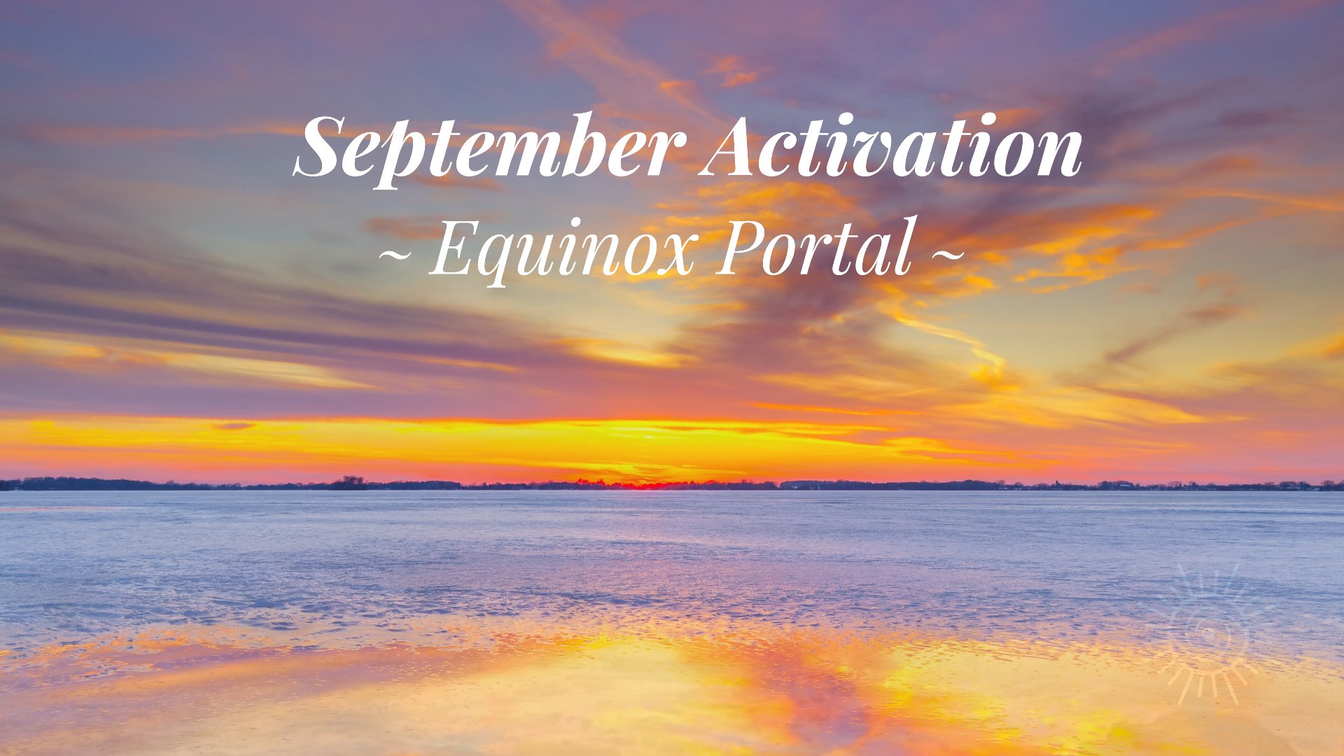 2022 September Activation: Equinox Portal 