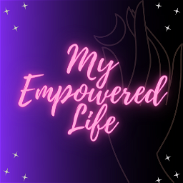 My Empowered Life