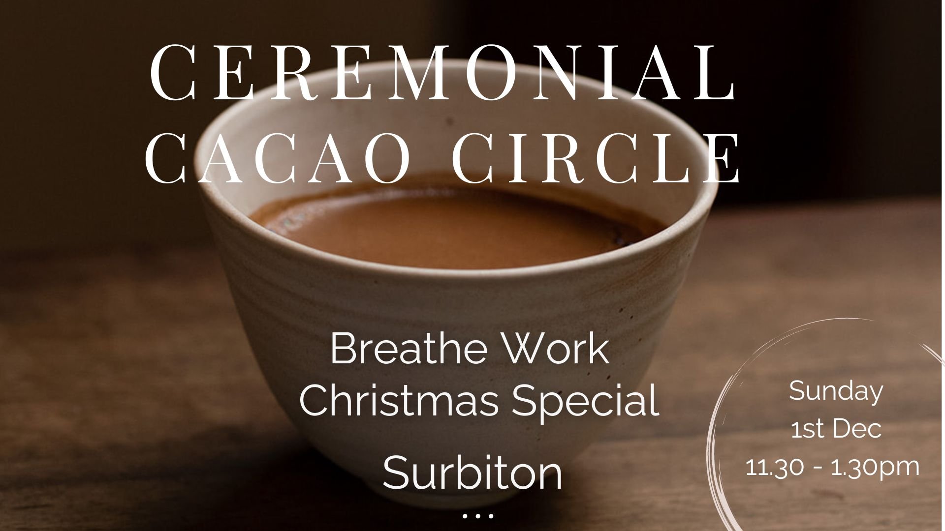 Ceremonial Cacao Circle - Christmas Breath Work workshop