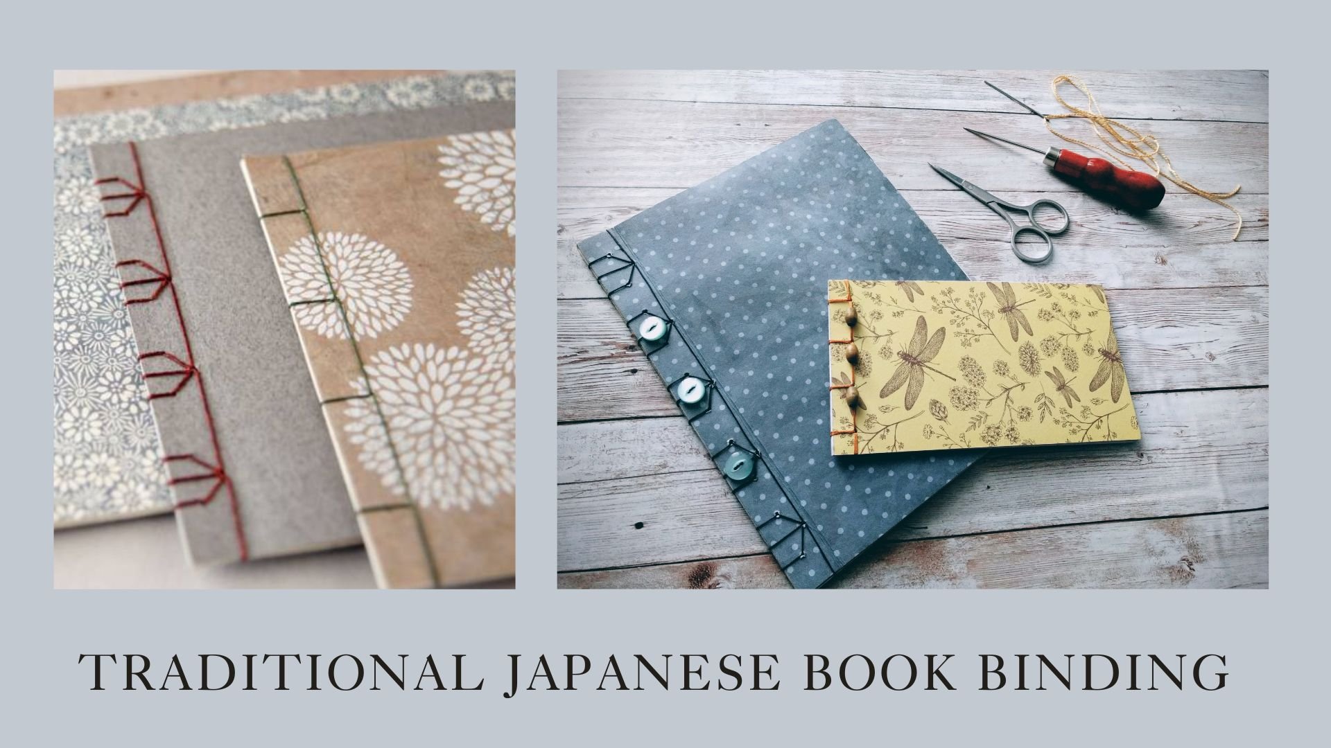 Traditional Japanese Book Binding