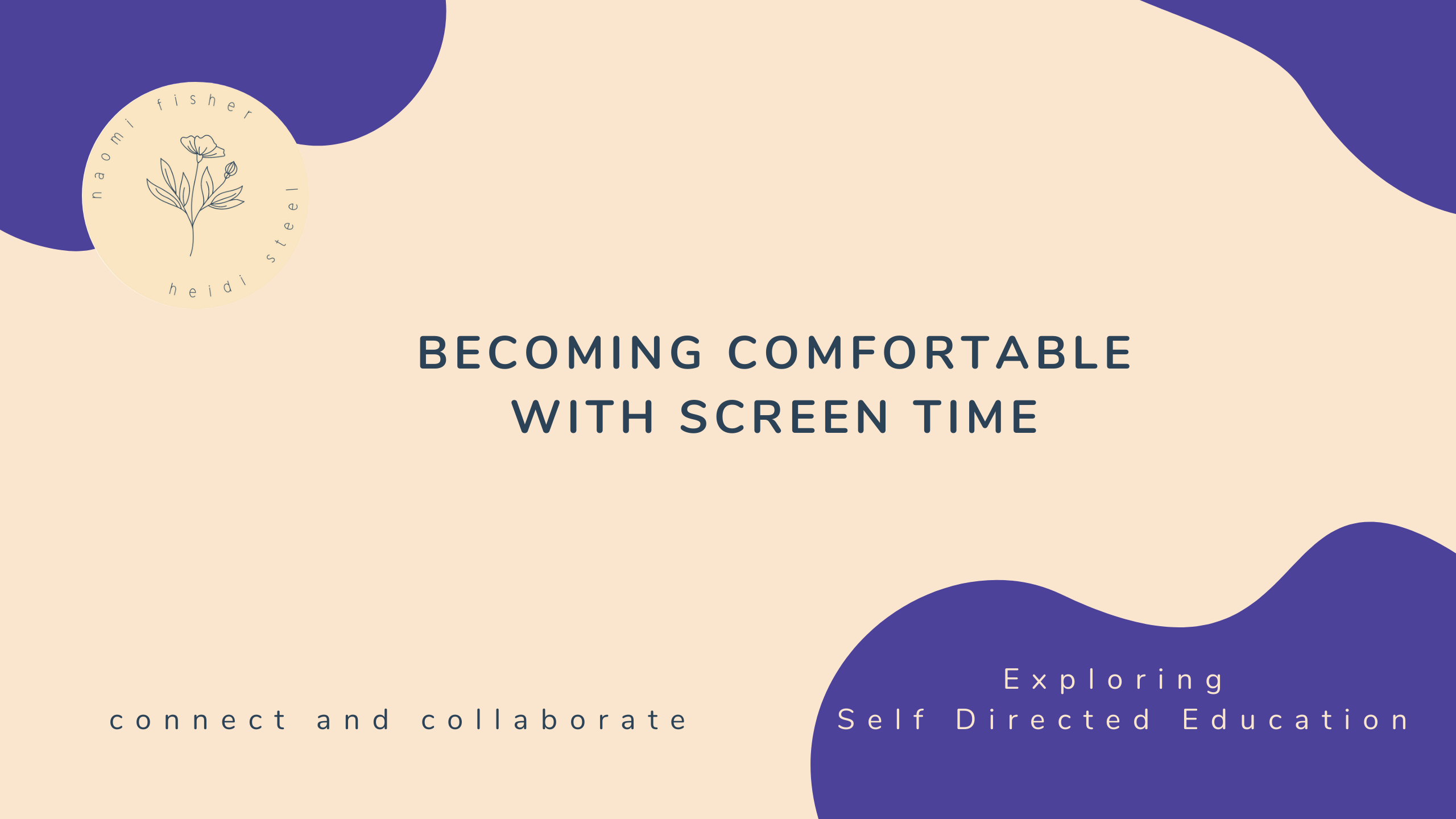 Becoming Comfortable with Screen Time Webinar