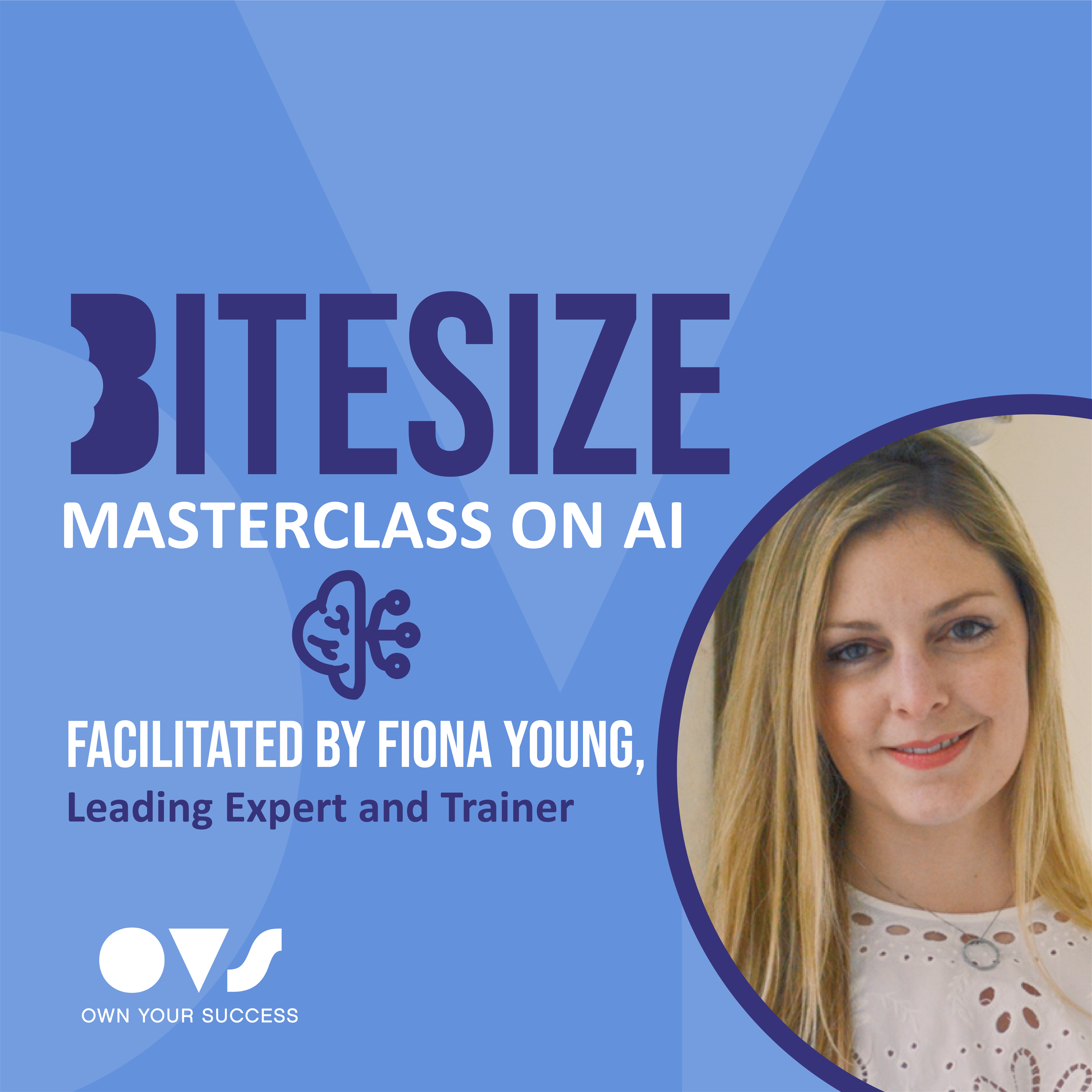 Bitesize Masterclass on AI with Fiona Young