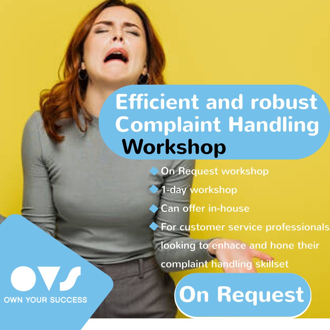 Efficient and robust Complaint Handling Workshop