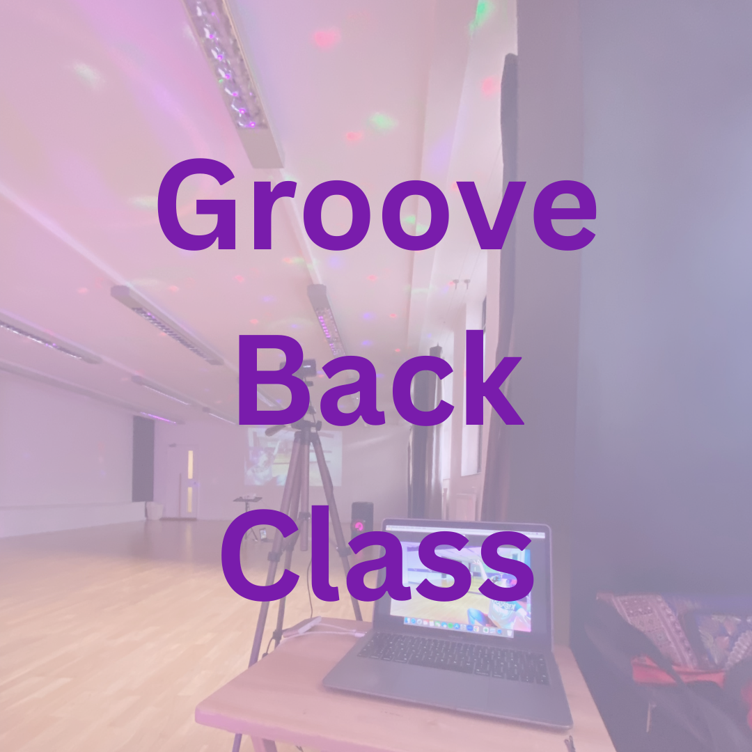 Groove Back Dance class (Adults beginners) online & in-person