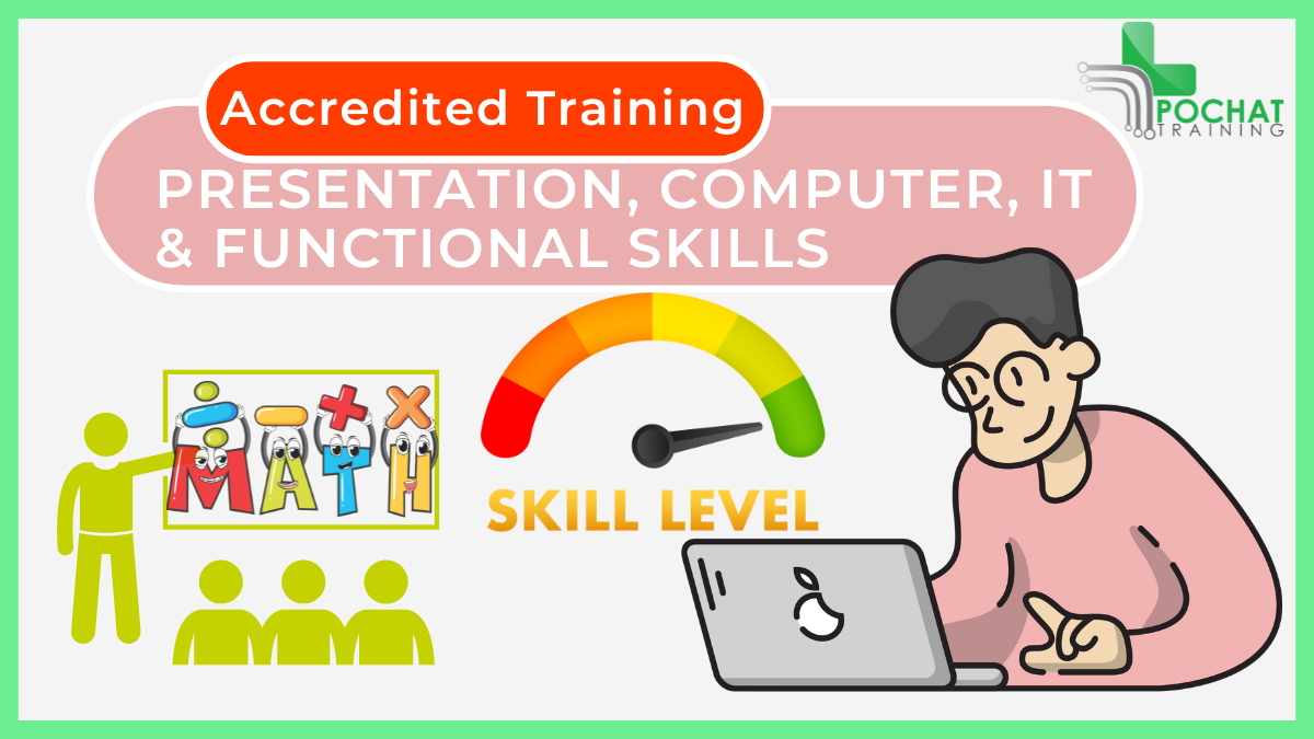 Presentation, Computer, IT & Functional Skills