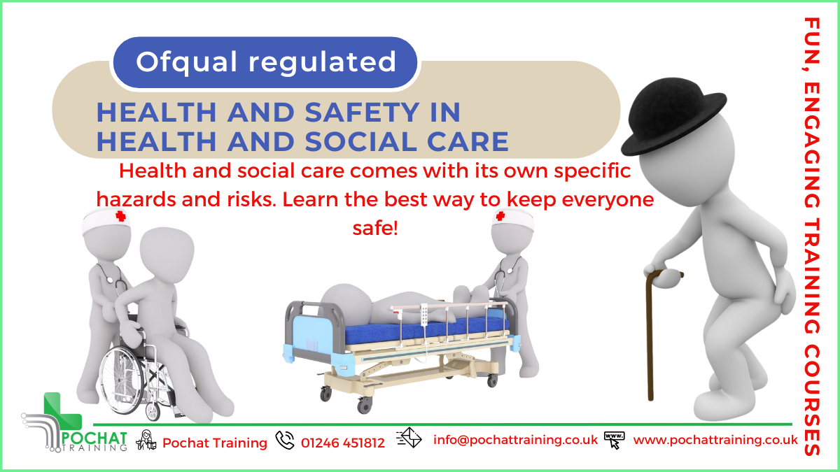 Health And Safety In Health And Social Care