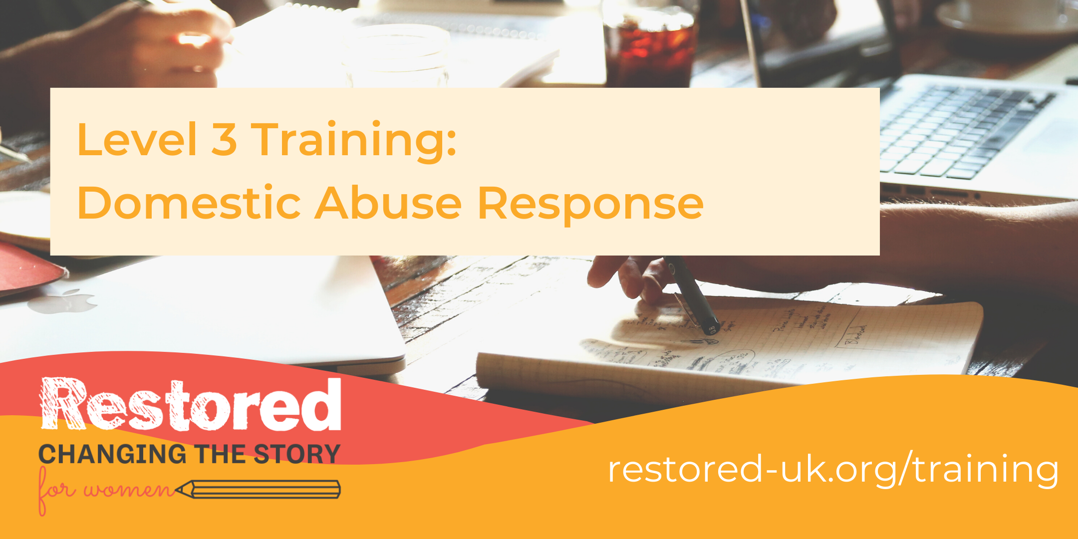 Level 3 Training: Domestic Abuse Response